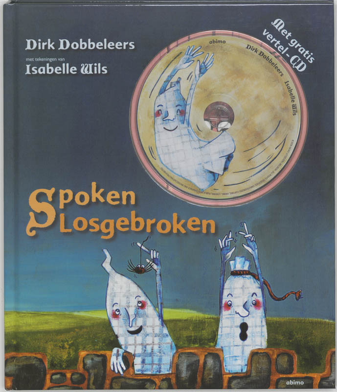 Omslag van Spoken losgebroken