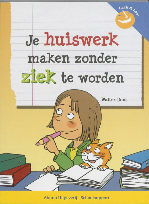 Omslag van Je huiswerk maken zonder ziek te worden