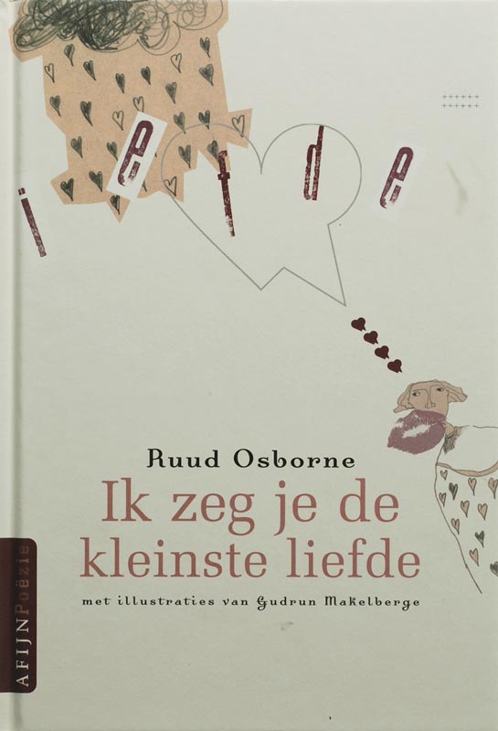 Omslag van Ik zeg je de kleinste liefde