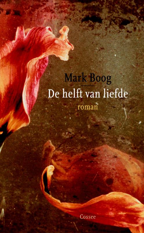 Omslag van De helft van liefde