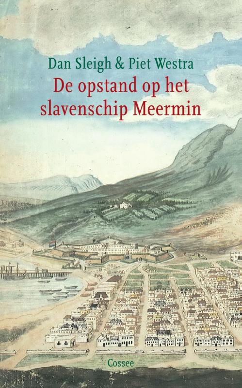 Omslag van De opstand op het slavenschip Meermin