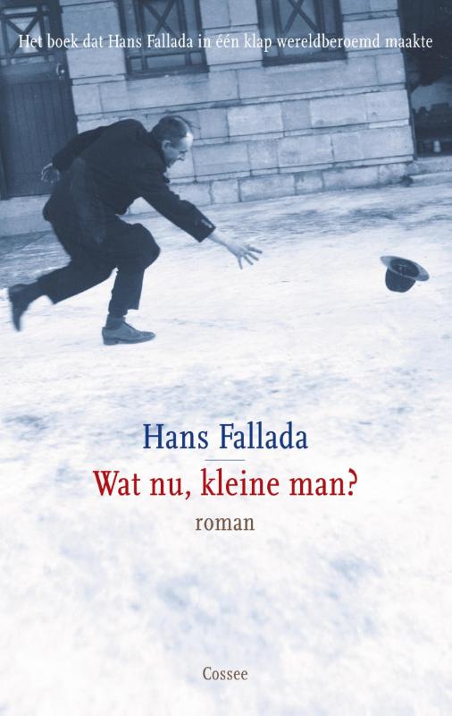 Omslag van Wat nu, kleine man?