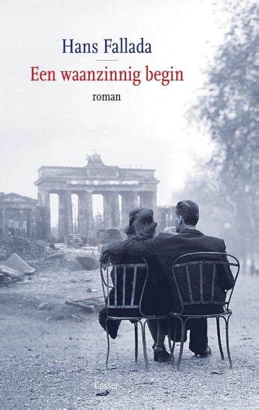 Omslag van Een waanzinnig begin