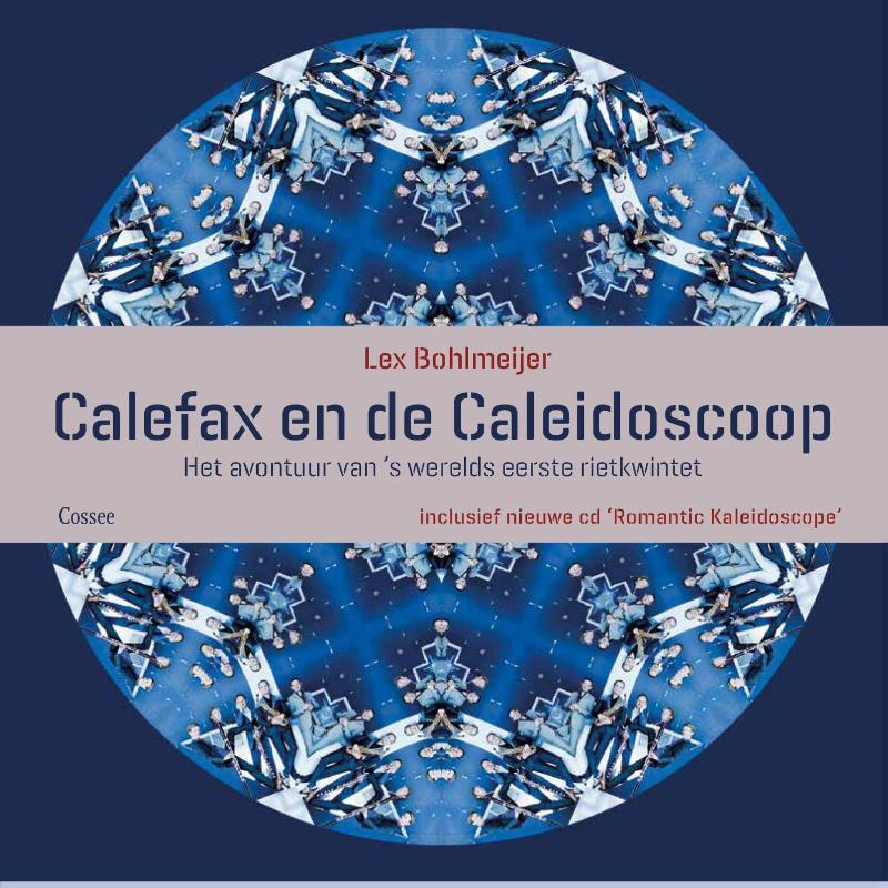 Omslag van Calefax en de caleidoscoop