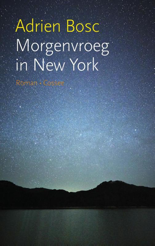 Omslag van Morgenvroeg in New York