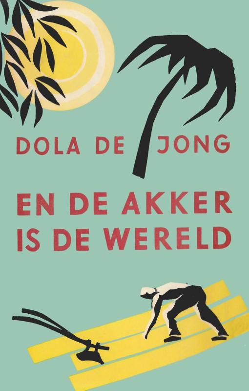Omslag van En de akker is de wereld