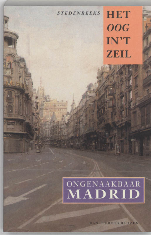 Omslag van Ongenaakbaar Madrid