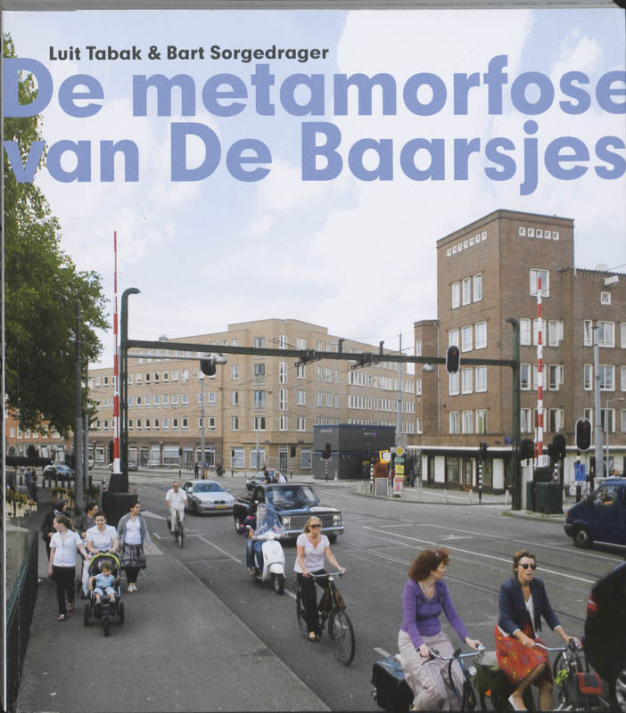 Omslag van De metamorfose van de Baarsjes