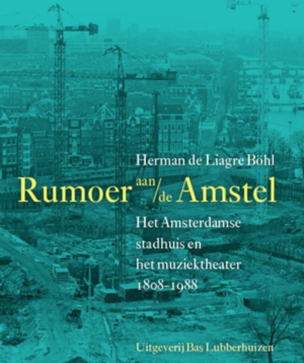 Omslag van Rumoer aan de Amstel