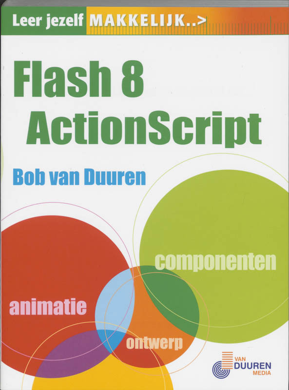 Omslag van Leer jezelf makkelijk Flash 8 ActionScript