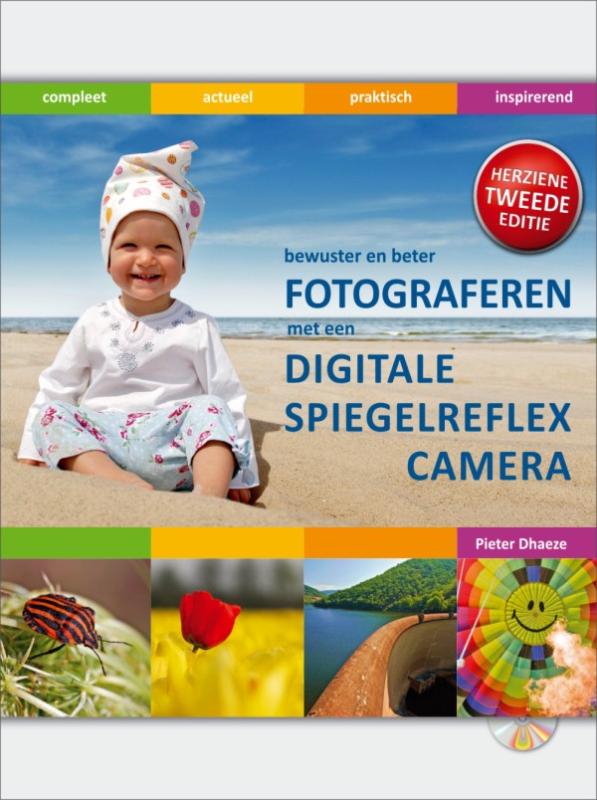 Omslag van Bewuster en beter fotograferen met een digitale spiegelreflexcamera