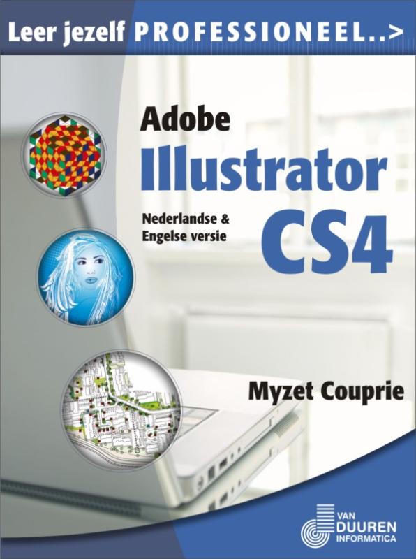 Omslag van Leer jezelf PROFESSIONEEL Adobe Illustrator CS4