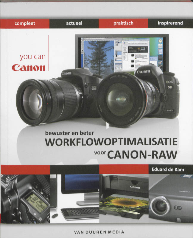 Omslag van Bewuster en beter Workflowoptimalisatie voor Canon-RAW