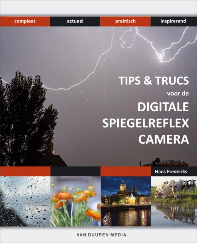 Omslag van Tips & trucs voor de Digitale spiegelreflexcamera