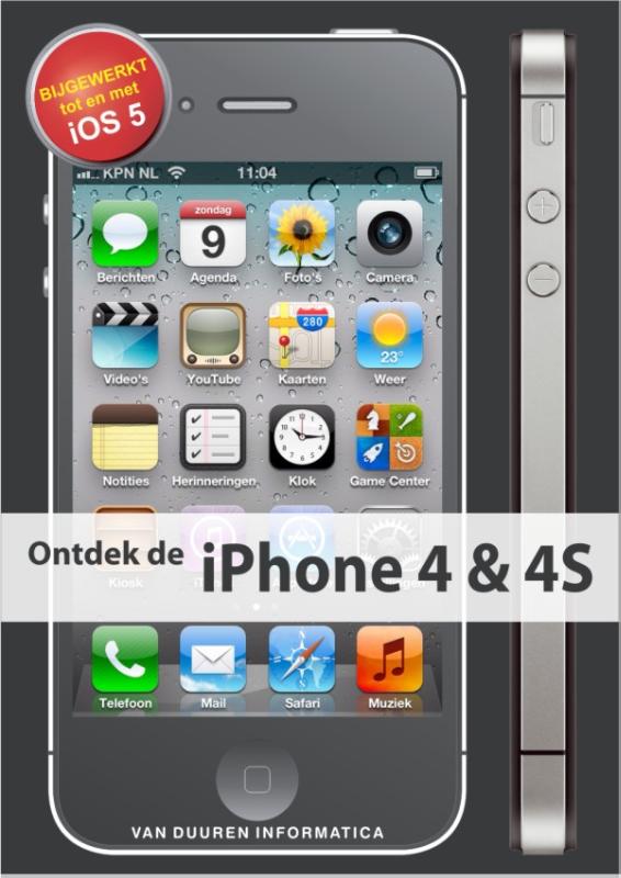 Omslag van Ontdek de iPhone 4 & 4S