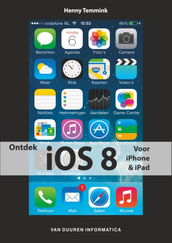 Omslag van Ontdek iOS 8 voor iPhone en iPad