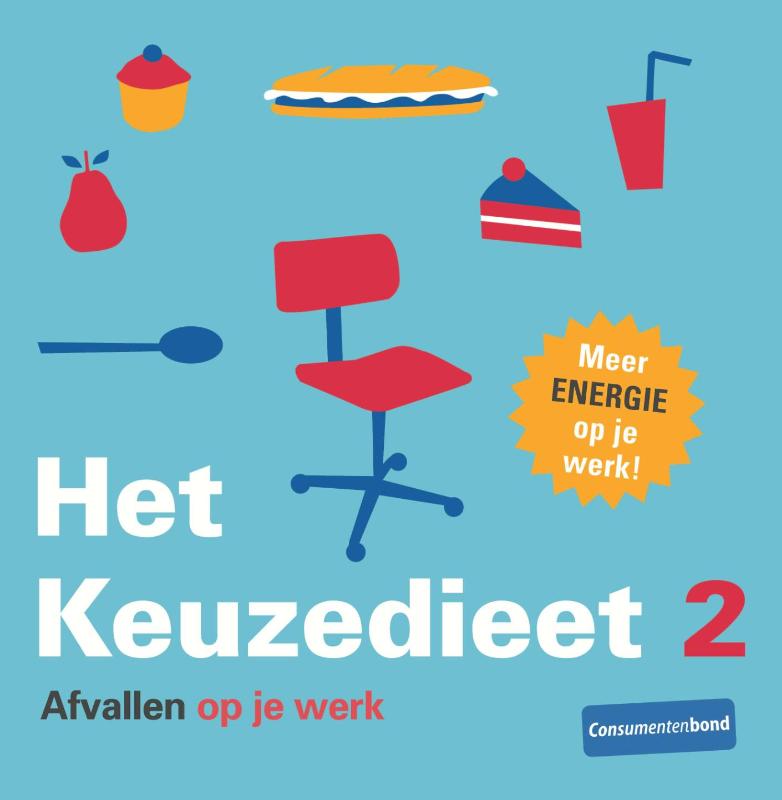 Omslag van 2 Afvallen op je werk