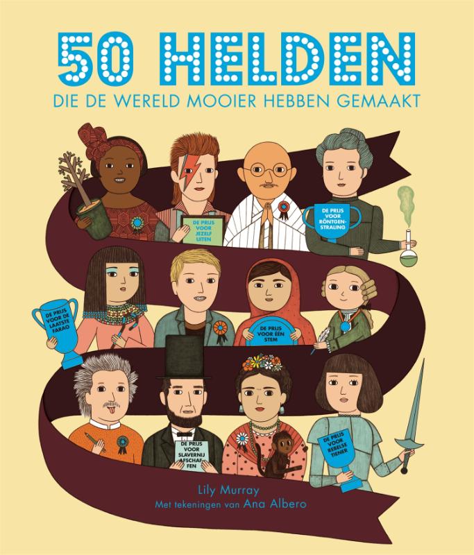 Omslag van 50 helden die de wereld mooier hebben gemaakt