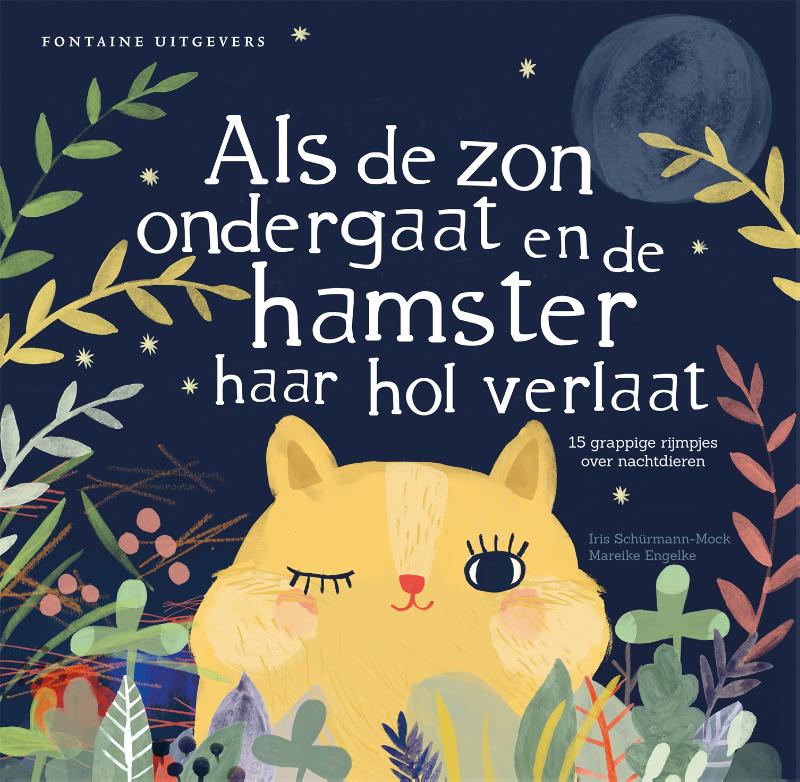 Omslag van Als de zon ondergaat en de hamster haar hol verlaat