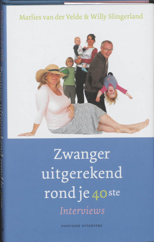 Omslag van Zwanger uitgerekend rond je 40ste