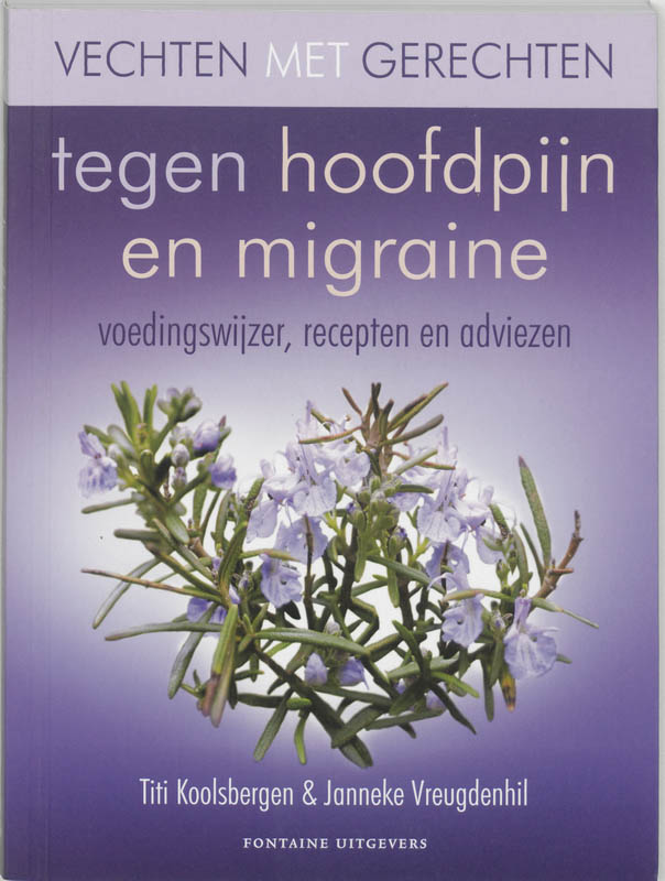 Omslag van Vechten met gerechten tegen hoofdpijn en migraine