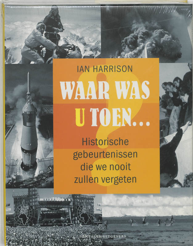 Omslag van Waar was u toen ...?