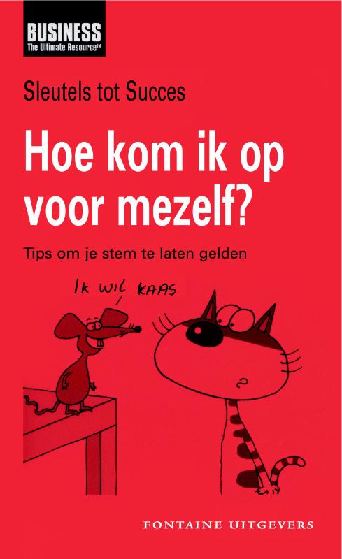 Omslag van Hoe kom ik op voor mezelf?