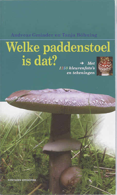 Omslag van Welke paddestoel is dat