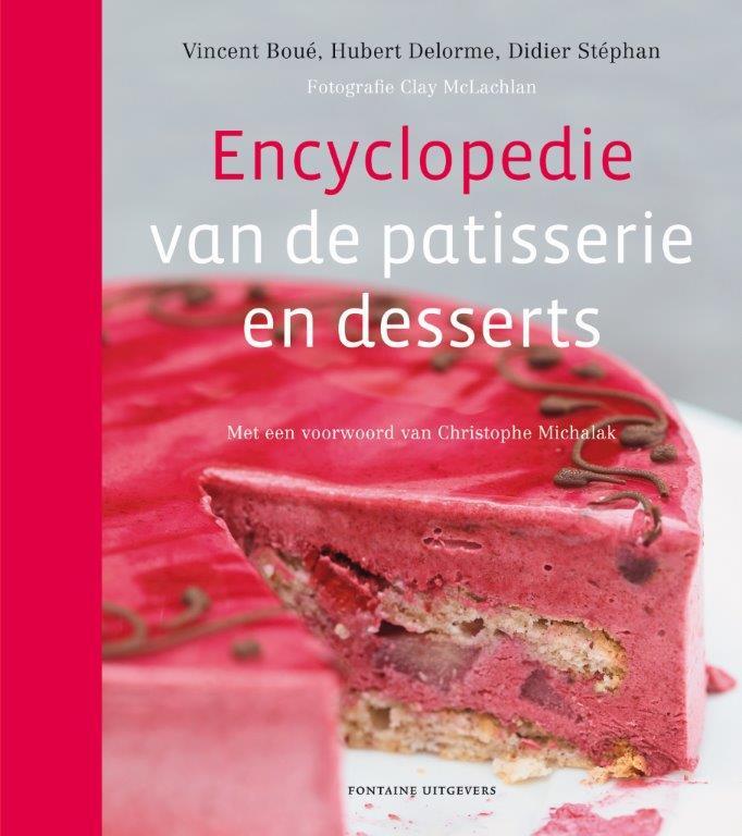 Omslag van Encyclopedie van de patisserie en desserts