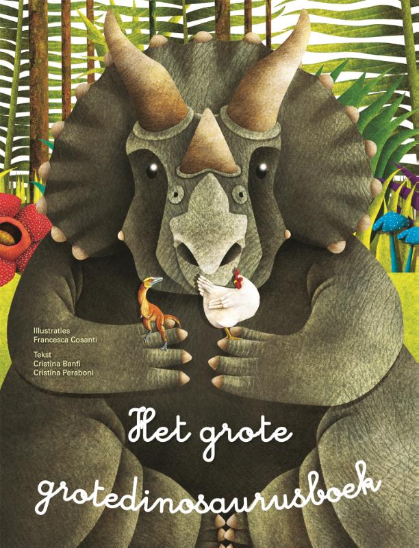 Omslag van Het grote grotedinosaurusboek + Het kleine kleinedinosaurusboek