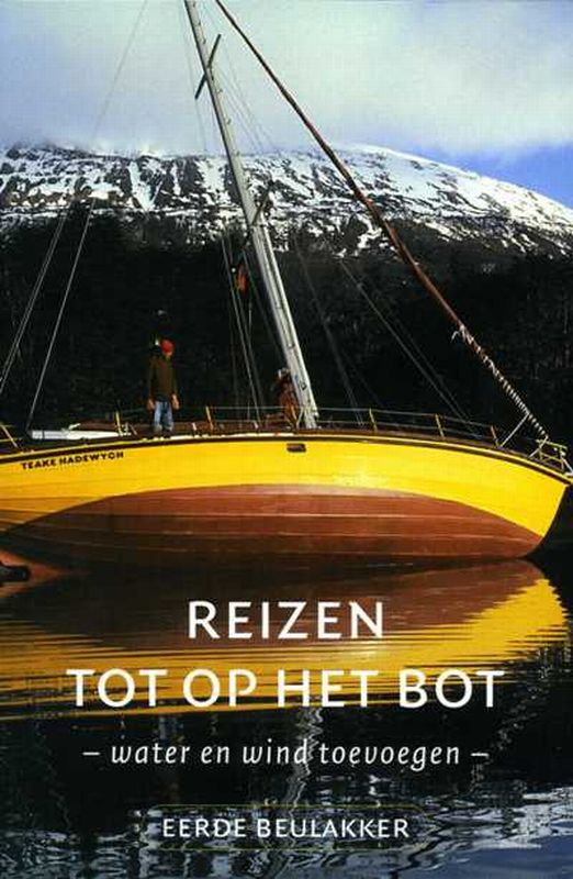 Omslag van Reizen tot op het bot
