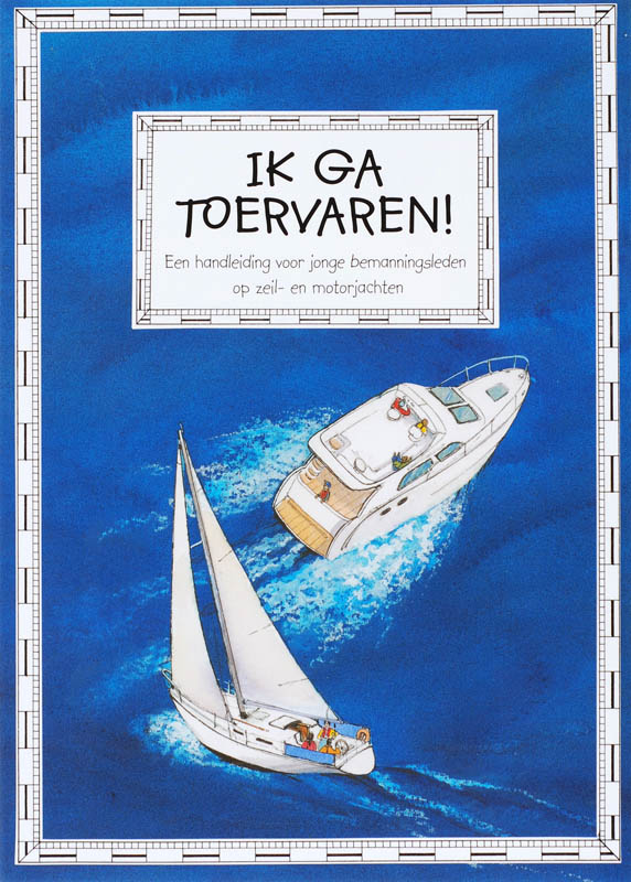 Omslag van Ik ga toervaren!