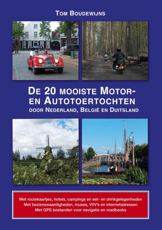 Omslag van De 20 mooiste motor- en autotoertochten