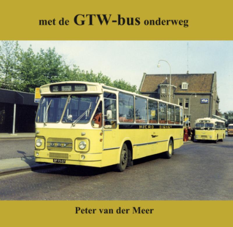 Omslag van Met de GTW-bus onderweg