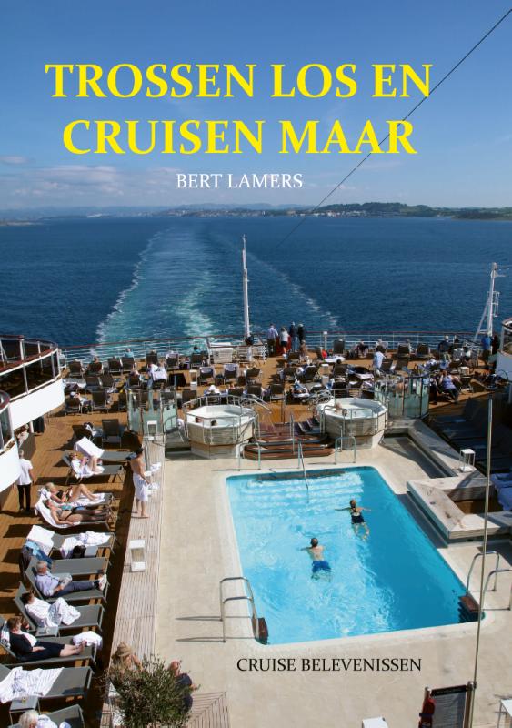 Omslag van Trossen los en cruisen maar