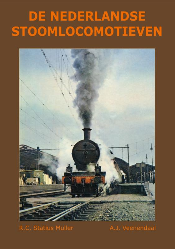 Omslag van De Nederlandse Stoomlocomotieven