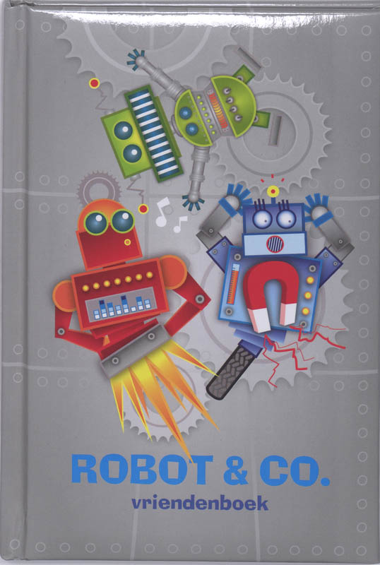 Omslag van Robot & Co - vriendenboekje