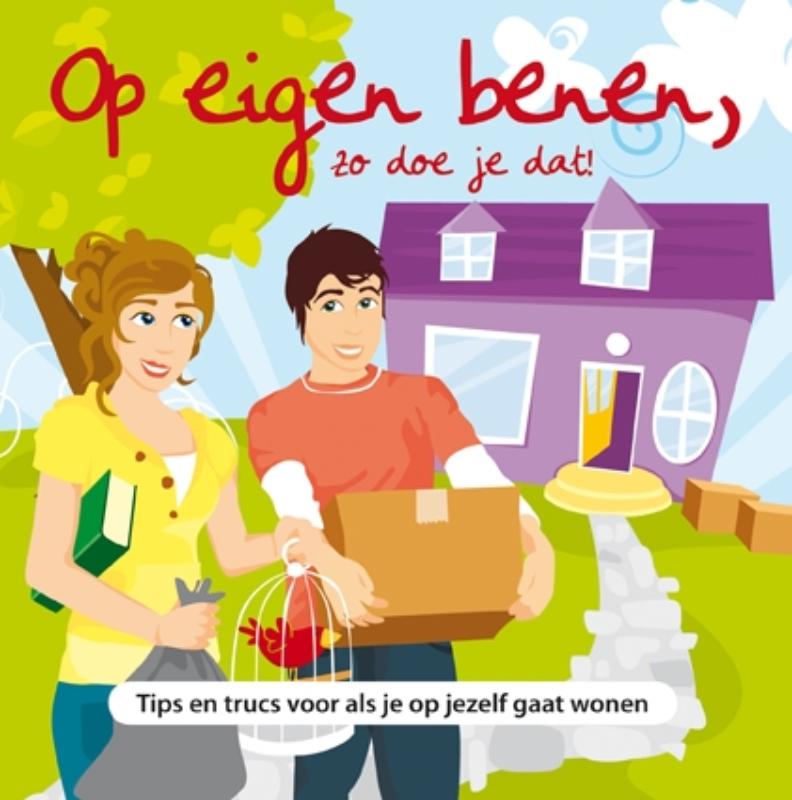 Omslag van Op eigen benen, zo doe je dat!