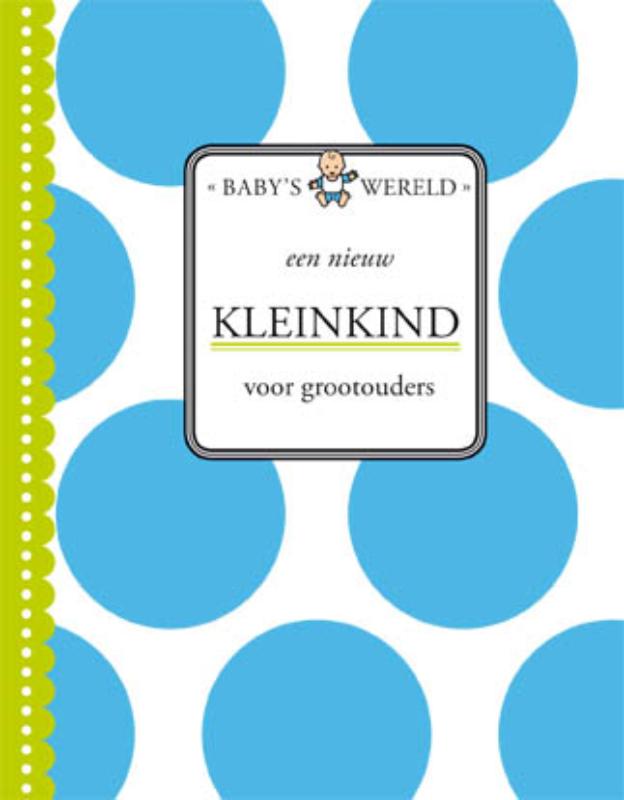 Omslag van Een nieuw kleinkind, voor grootouders