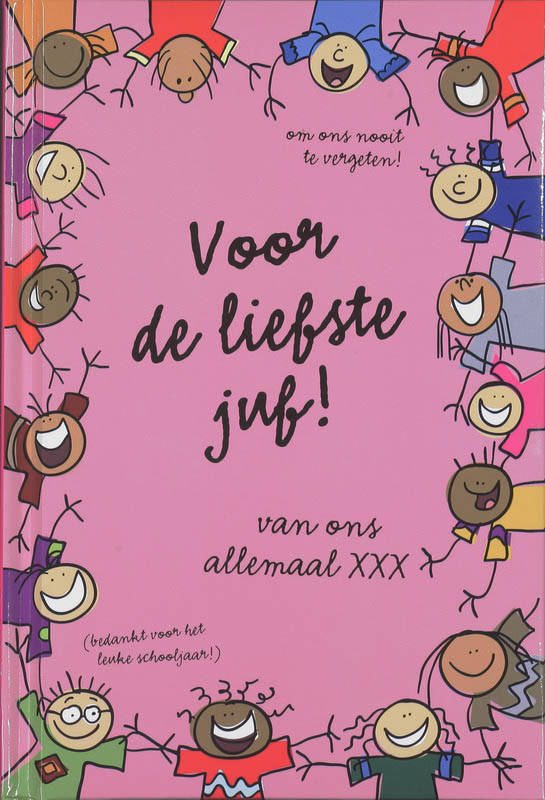 Omslag van Voor de liefste juf