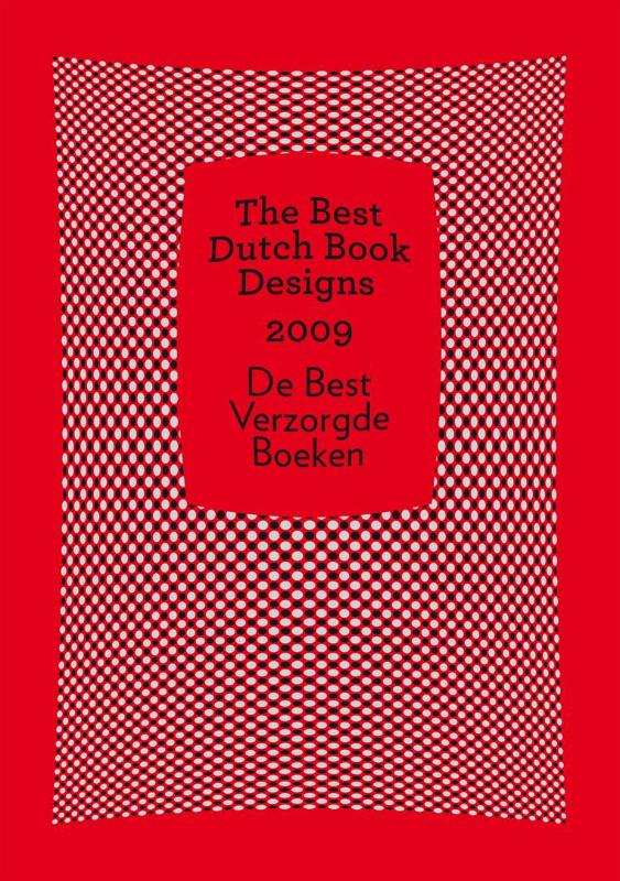 Omslag van The Best Dutch Book Designs 2009 De Best Verzorgde Boeken