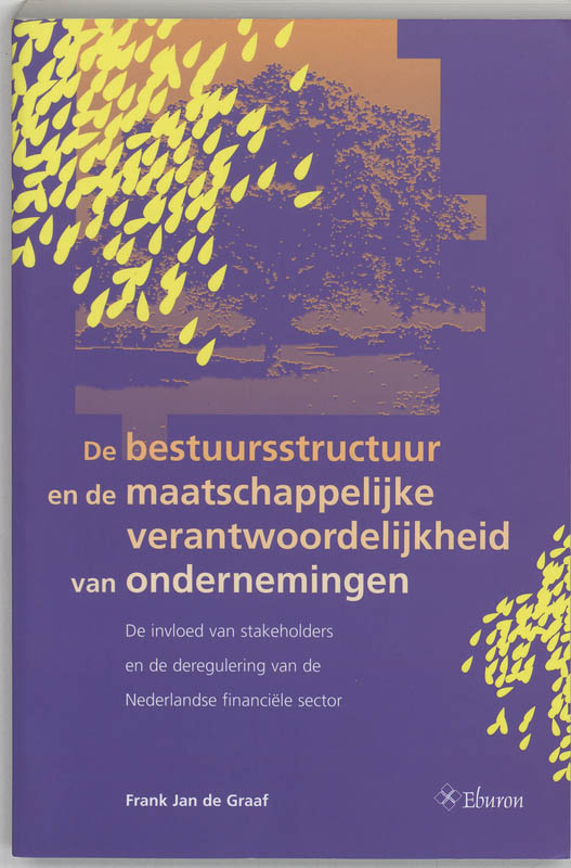 Omslag van De bestuursstructuur en de maatschappelijke verantwoordelijkheid van ondernemingen