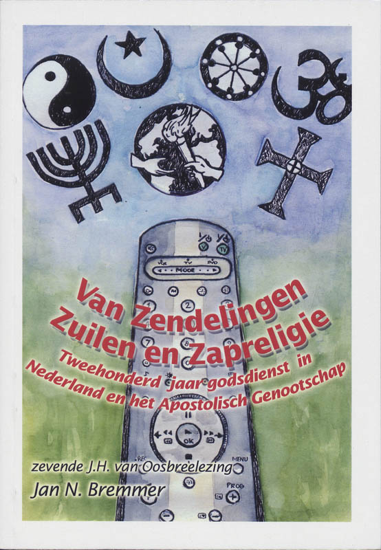 Omslag van Van Zendelingen, Zuilen en Zapreligie
