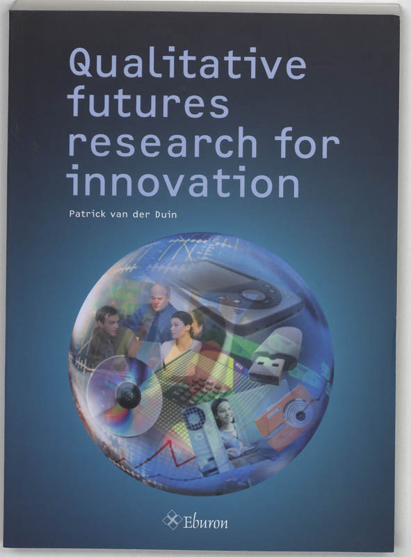 Omslag van Qualitative futures research for innovation