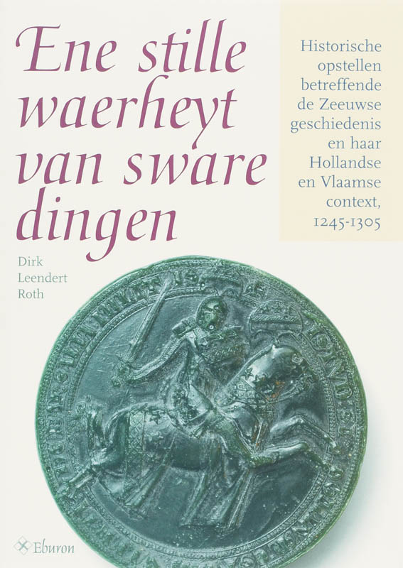 Omslag van Ene stille waerheyt van sware dingen
