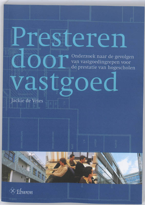 Omslag van Presteren door vastgoed