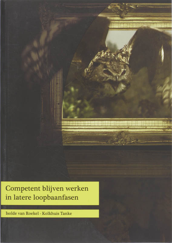 Omslag van Competent blijven werken in latere loopbaanfasen
