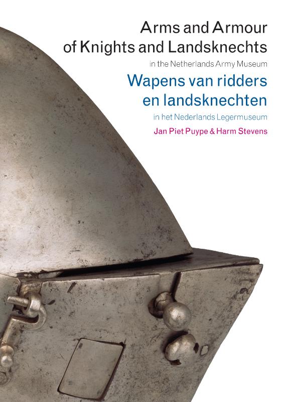 Omslag van Arms and armour of knights and landsknechts = Wapens van ridders en landsknechten