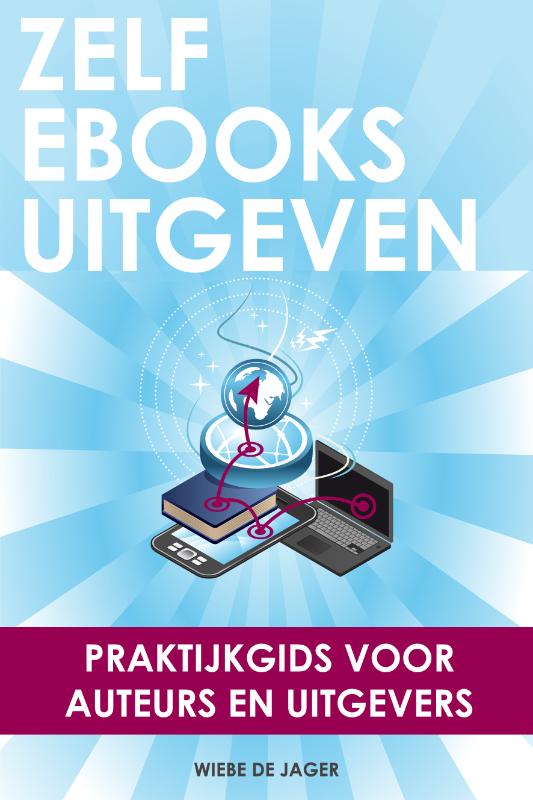 Omslag van Zelf ebooks uitgeven