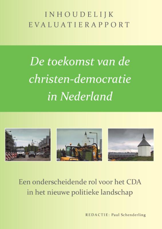 Omslag van De toekomst van de christen-democratie in Nederland